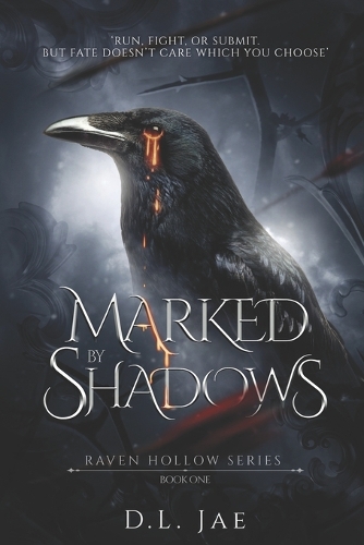 Marked by Shadows