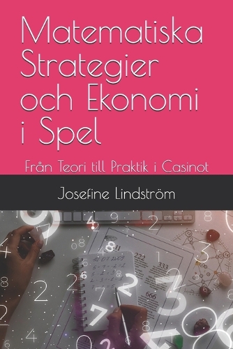Matematiska Strategier och Ekonomi i Spel