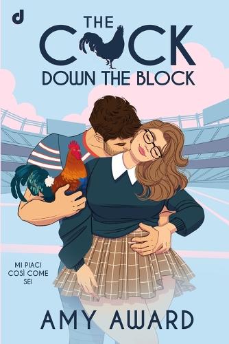 The Cock Down The Block