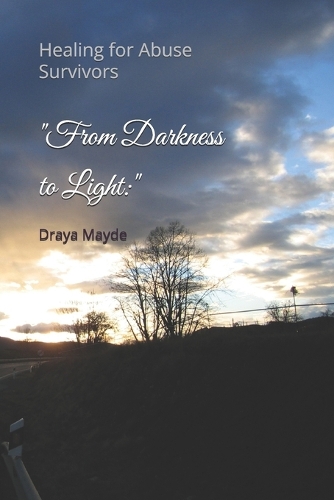 "From Darkness to Light