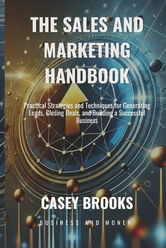 The Sales and Marketing Handbook