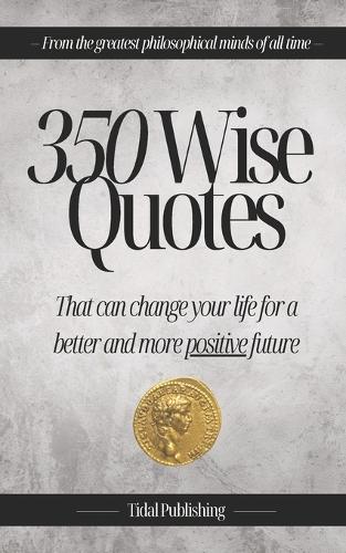 350 Wise Quotes