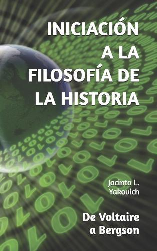 Iniciación a la Filosofía de la Historia