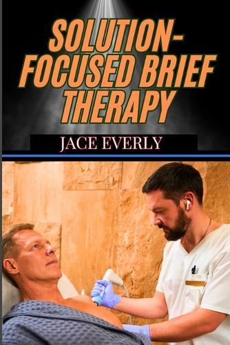 Solution-Focused Brief Therapy