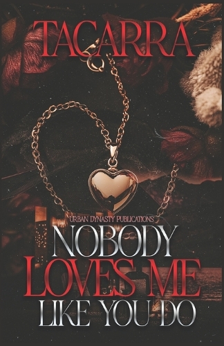 Nobody Loves Me Like You Do