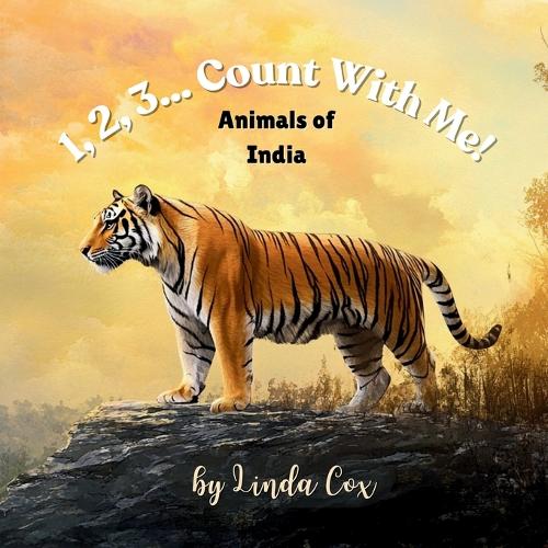 1, 2, 3... Count With Me! Animals of India