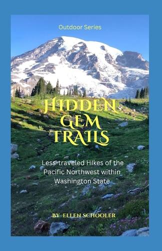 Hidden Gem Trails