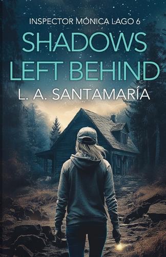 Shadows Left Behind
