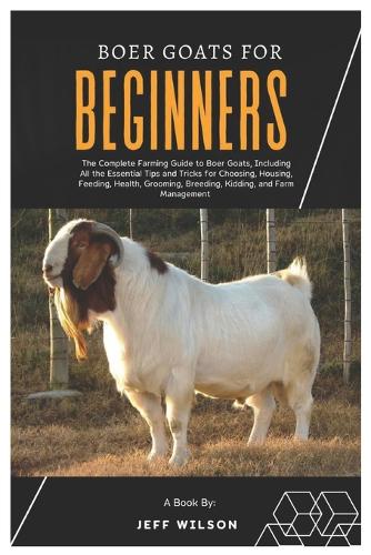 Boer Goats for Beginners