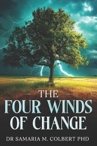 The Four Winds of Change