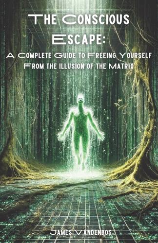 A Conscious Escape