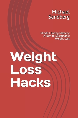 Weight Loss Hacks