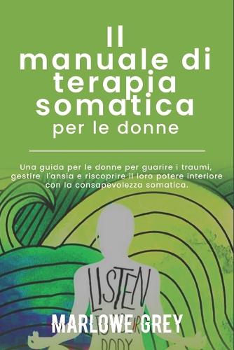 Il manuale di terapia somatica per le donne