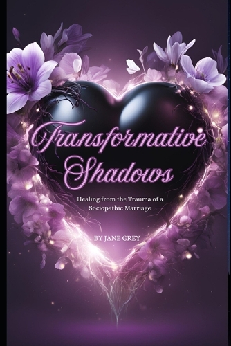 Transformative Shadows