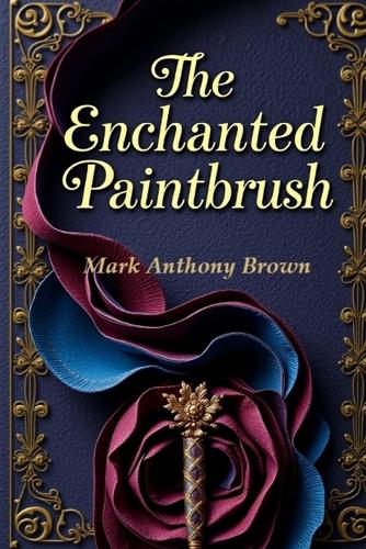 The Enchanted Paintbrush