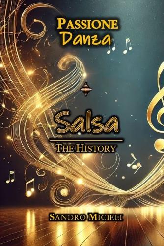 Salsa - The History
