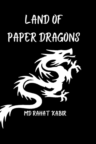 Land of Paper Dragons
