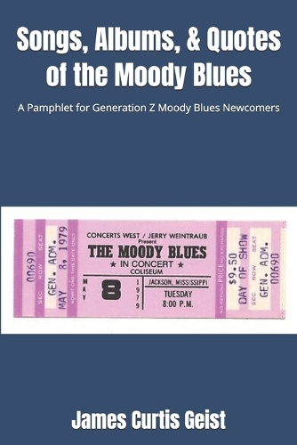 Songs, Albums, & Quotes of the Moody Blues