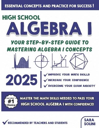 High School Algebra I Made Simple