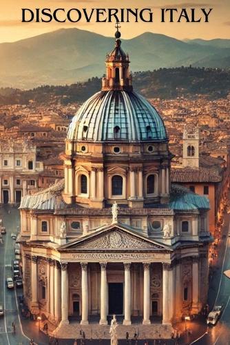 Discovering Italy