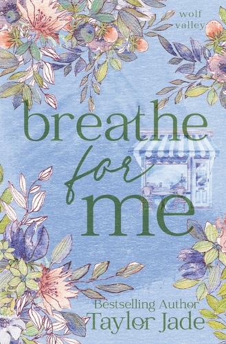 Breathe For Me