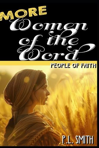 More Women of the Word
