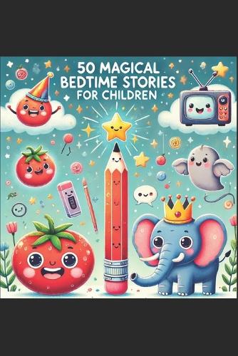 50 Magical Bedtime stories for children
