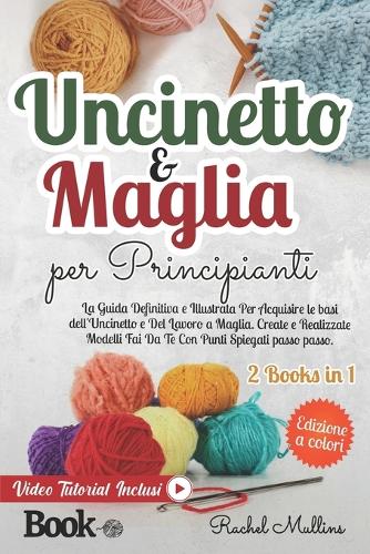 Uncinetto e Maglia Per Principianti