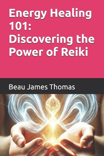 Energy Healing 101
