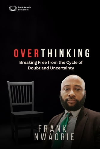Over-Thinking