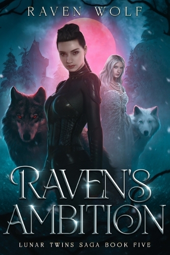Raven's Ambition