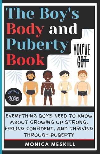 The Boy's body and Puberty Book