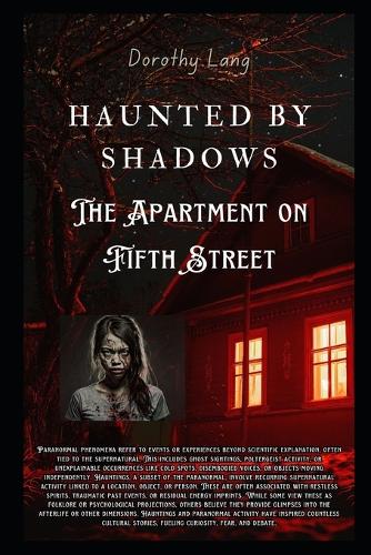 Haunted by Shadows