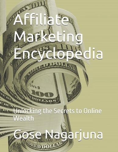 Affiliate Marketing Encyclopedia