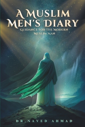 The Muslim Man's Diary