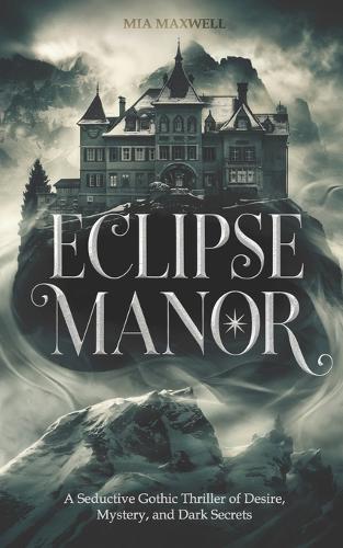 Eclipse Manor