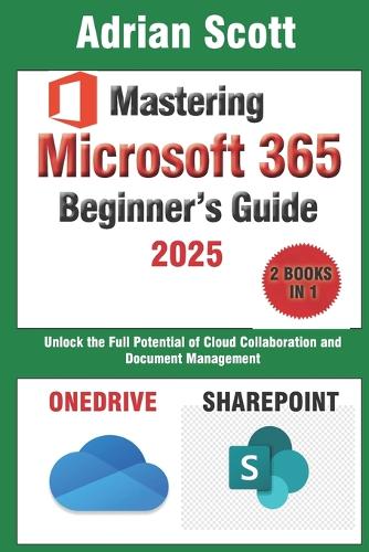 Mastering Microsoft 365