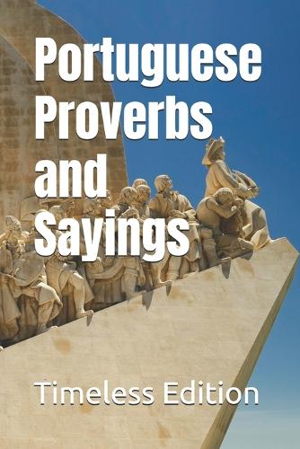 Portuguese Proverbs and Sayings