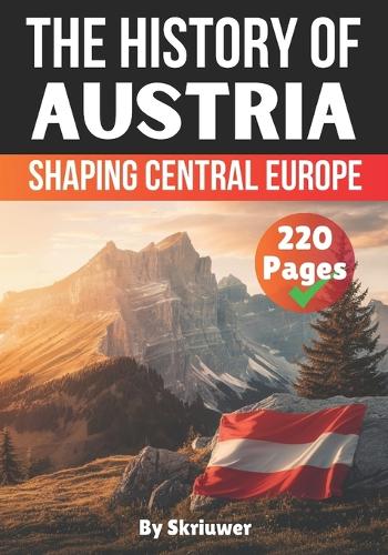 The History of Austria