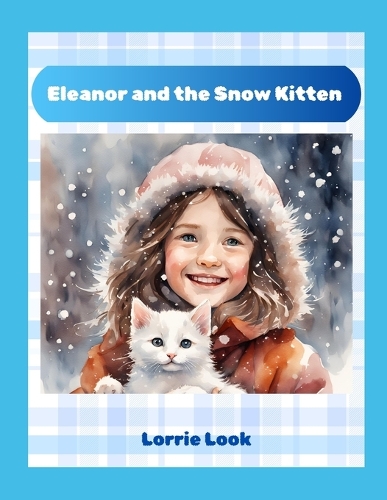 Eleanor and the Snow Kitten