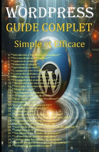 WordPress GUIDE COMPLET Simple et Efficace