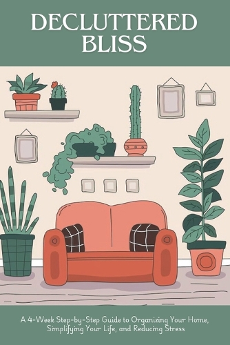 Decluttered Bliss