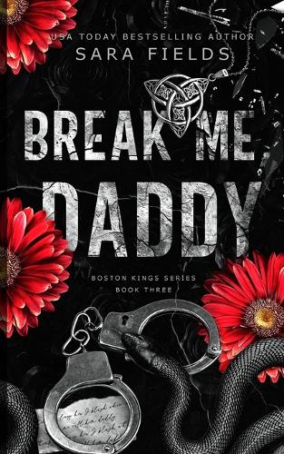 Break Me, Daddy