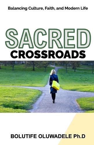 Sacred Crossroads