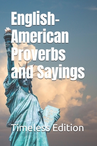 English-American Proverbs and Sayings