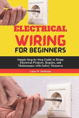 Electrical Wiring for Beginners