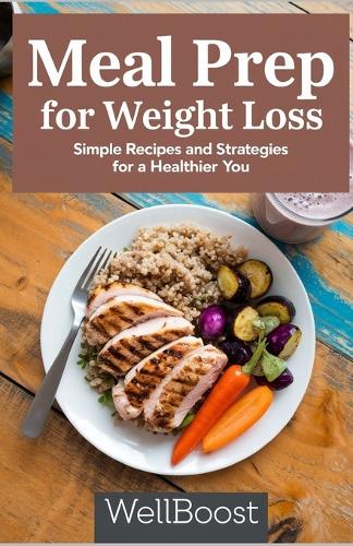 Meal Prep For Weight Loss