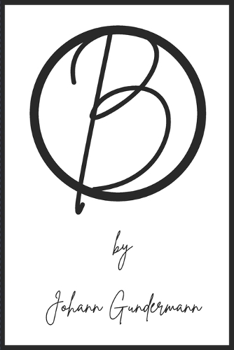 B - A Guide for Everything