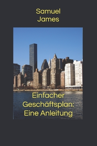 Einfacher Geschäftsplan