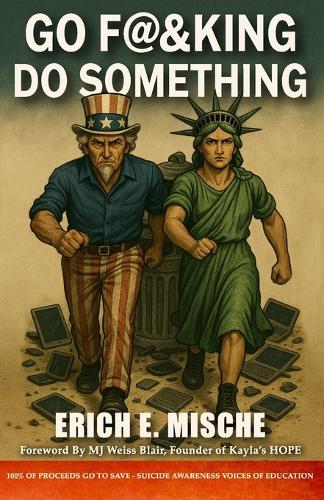 Go F@&king Do Something
